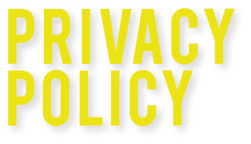 PRIVACY POLICY