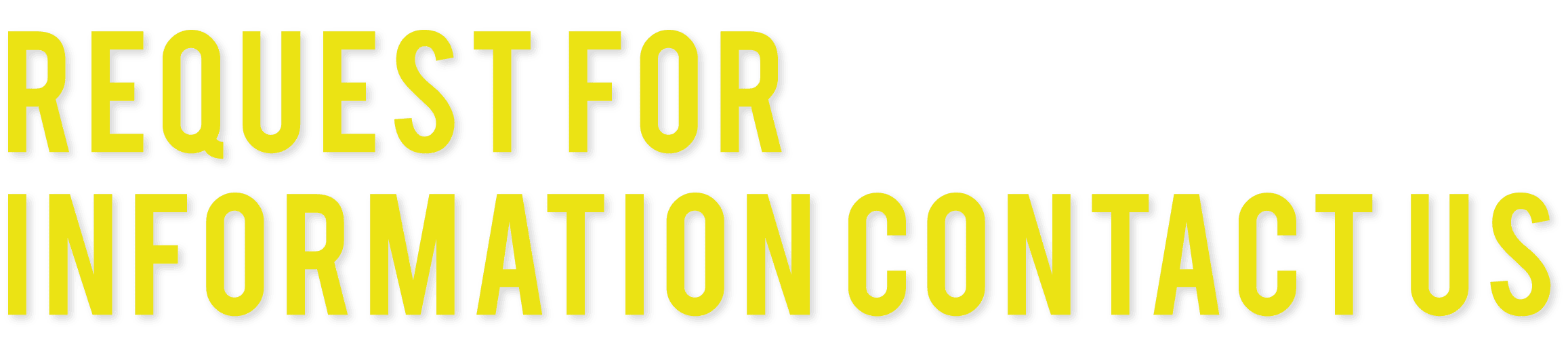 Request for information Contact us